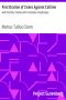 [Gutenberg 24967] • First Oration of Cicero Against Catiline / with Notices, Notes and Complete Vocabulary